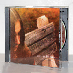 Pink Delicates - Who Stole the Quiet Day (CD)
