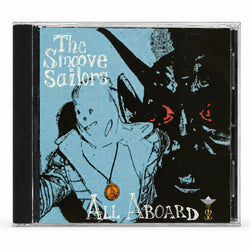 The Smoove Sailors - All Aboard (CD)